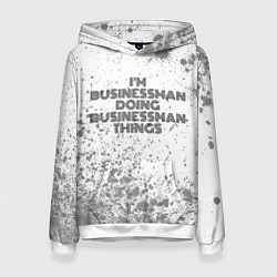 Толстовка-худи женская Im doing businessman things: на светлом, цвет: 3D-белый