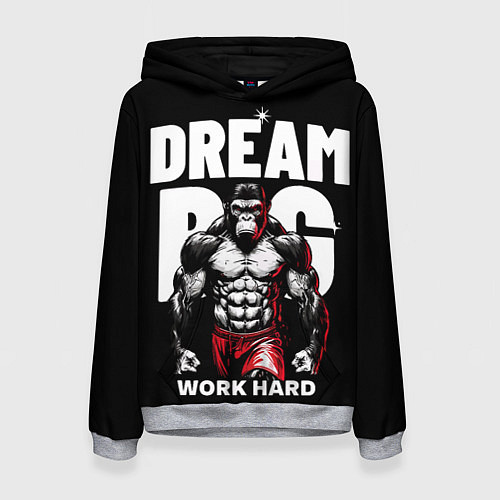 Женская толстовка Dream big - work hard monkey / 3D-Меланж – фото 1