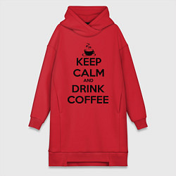 Женское худи-платье Keep Calm & Drink Coffee, цвет: красный