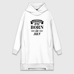 Женская толстовка-платье Legends are born in july