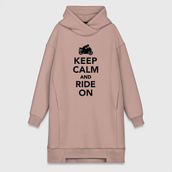 Женская толстовка-платье Keep calm and ride on