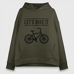 Толстовка оверсайз женская Lets bike it, цвет: хаки