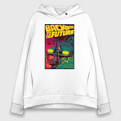 Толстовка оверсайз женская Back to the Future, цвет: белый