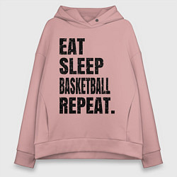 Толстовка оверсайз женская EAT SLEEP BASKETBALL REPEAT, цвет: пыльно-розовый