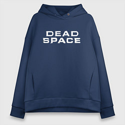 Толстовка оверсайз женская Dead Space, цвет: тёмно-синий