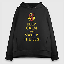 Толстовка оверсайз женская Cobra Kai - Keep calm and sweep the leg, цвет: черный