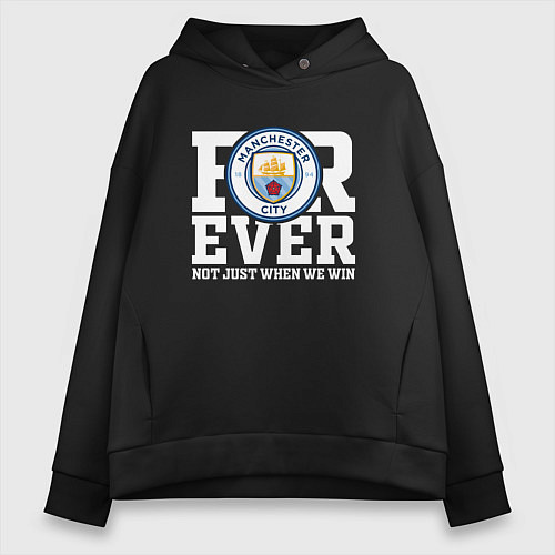 Женское худи оверсайз Manchester City FOREVER NOT JUST WHEN WE WIN Манче / Черный – фото 1