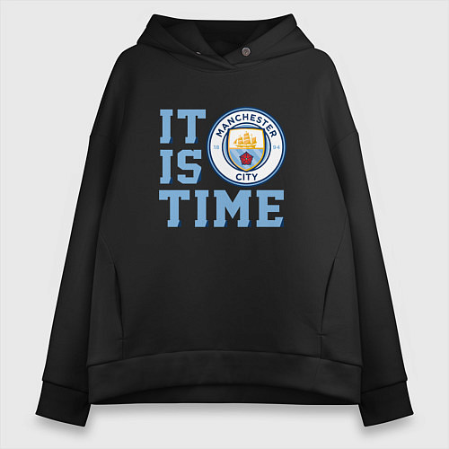 Женское худи оверсайз It is Manchester City Time / Черный – фото 1