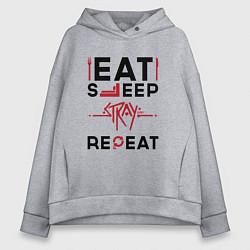 Женское худи оверсайз Надпись: Eat Sleep Stray Repeat