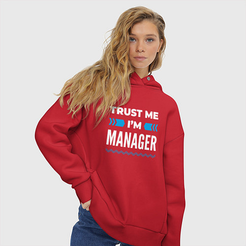 Женское худи оверсайз Trust me Im manager / Красный – фото 3