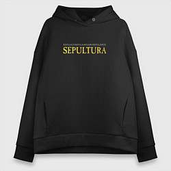 Женское худи оверсайз Sepultura - Lem tribute