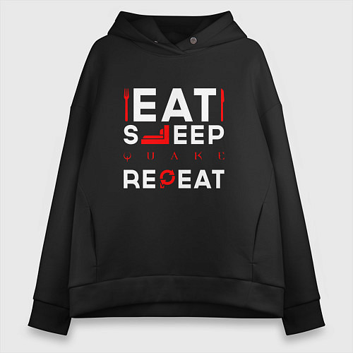 Женское худи оверсайз Надпись eat sleep Quake repeat / Черный – фото 1