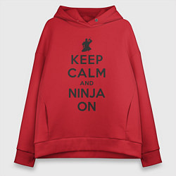 Толстовка оверсайз женская Keep calm and ninja on, цвет: красный
