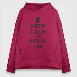 Женское худи оверсайз Keep calm and ninja on