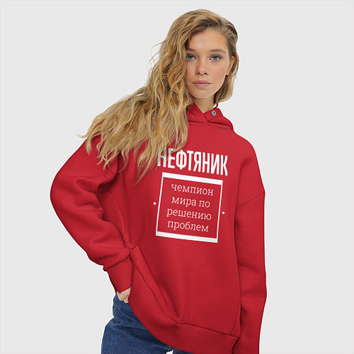 Женское худи оверсайз Нефтяник чемпион мира / Красный – фото 3