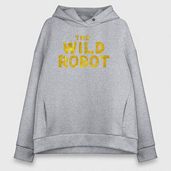 Толстовка оверсайз женская The wild robot logo, цвет: меланж