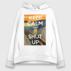 Толстовка оверсайз женская Успокойся и заткнись - девиз, цвет: белый