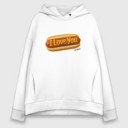 Толстовка оверсайз женская Hot dog I love you, цвет: белый