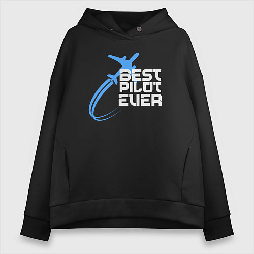 Женское худи оверсайз Лучший пилот всех времен / Черный – фото 1