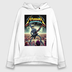 Толстовка оверсайз женская Концерт группы Футурама - гитарист Бендер, цвет: белый