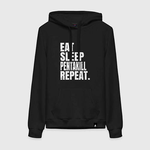Женская толстовка-худи EAT SLEEP PENTAKILL REPEAT / Черный – фото 1