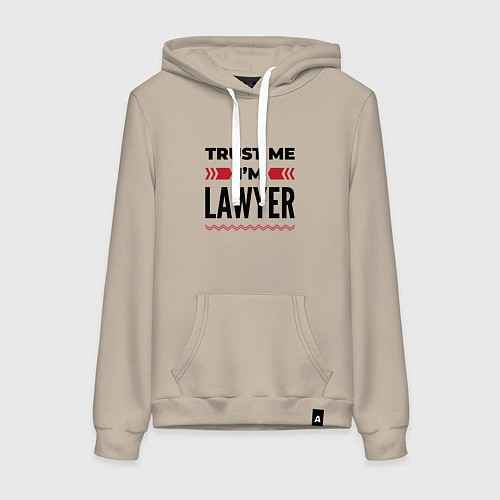 Женская толстовка-худи Trust me - Im lawyer / Миндальный – фото 1