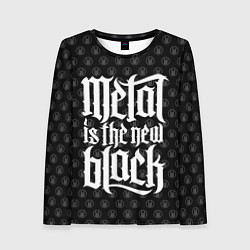 Лонгслив женский Metal is the new Black, цвет: 3D-принт