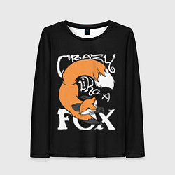 Женский лонгслив Crazy Like a Fox