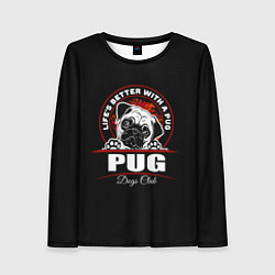 Женский лонгслив Мопс Pug