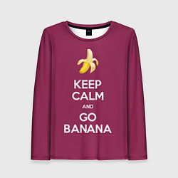 Лонгслив женский Keep calm and go banana, цвет: 3D-принт