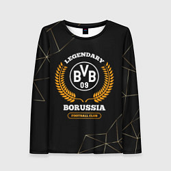 Женский лонгслив Лого Borussia и надпись Legendary Football Club на