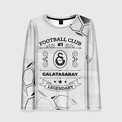 Лонгслив женский Galatasaray Football Club Number 1 Legendary, цвет: 3D-принт