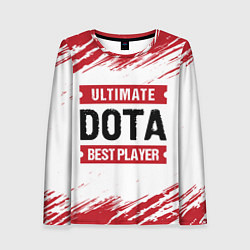 Лонгслив женский Dota: красные таблички Best Player и Ultimate, цвет: 3D-принт