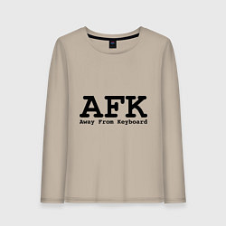 Женский лонгслив AFK: Away From Keyboard