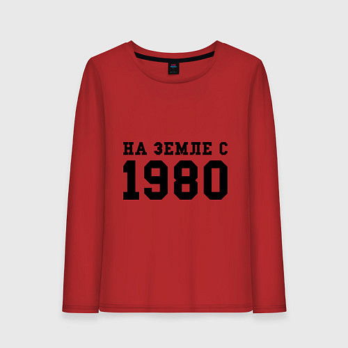 Женский лонгслив На Земле с 1980 / Красный – фото 1