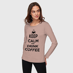 Лонгслив хлопковый женский Keep Calm & Drink Coffee, цвет: пыльно-розовый — фото 2