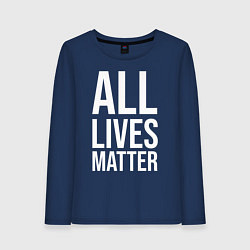 Женский лонгслив ALL LIVES MATTER