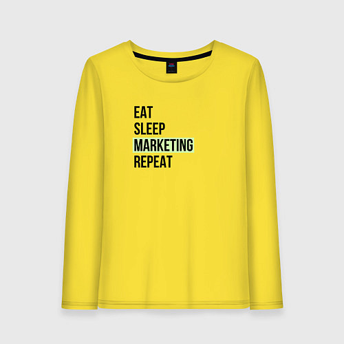 Женский лонгслив Eat Sleep Marketing Repeat / Желтый – фото 1