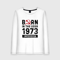 Лонгслив хлопковый женский Born In The USSR 1973 Limited Edition, цвет: белый