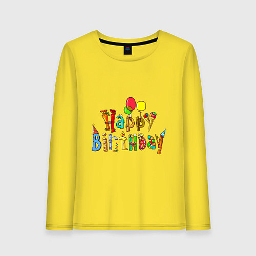 Женский лонгслив Happy birthday greetings / Желтый – фото 1