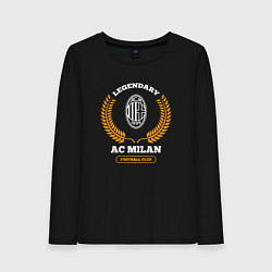 Женский лонгслив Лого AC Milan и надпись legendary football club