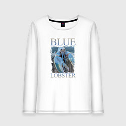 Лонгслив хлопковый женский Blue lobster meme, цвет: белый