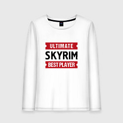 Лонгслив хлопковый женский Skyrim: Ultimate Best Player, цвет: белый