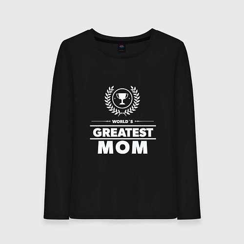 Женский лонгслив Greatest Mom / Черный – фото 1