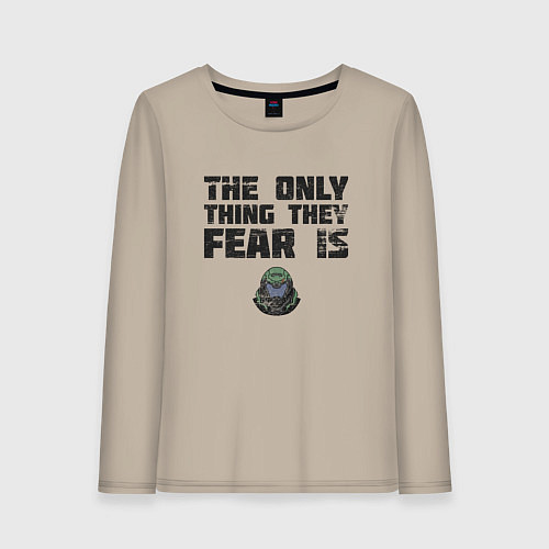 Женский лонгслив The only thing they fear is you doom slayer / Миндальный – фото 1