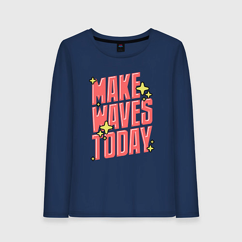 Женский лонгслив Make waves today / Тёмно-синий – фото 1