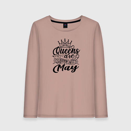 Женский лонгслив Королева рожденная в мае / Пыльно-розовый – фото 1