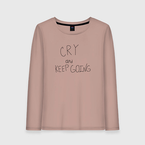 Женский лонгслив Cry and keep going / Пыльно-розовый – фото 1