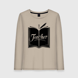 Лонгслив хлопковый женский Учитель книга и ручкой, цвет: миндальный