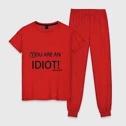Пижама хлопковая женская You are an idiot!, цвет: красный